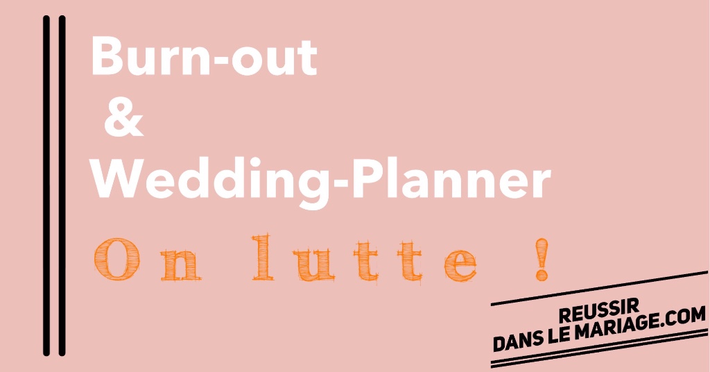 burn-out-et-wedding-planner